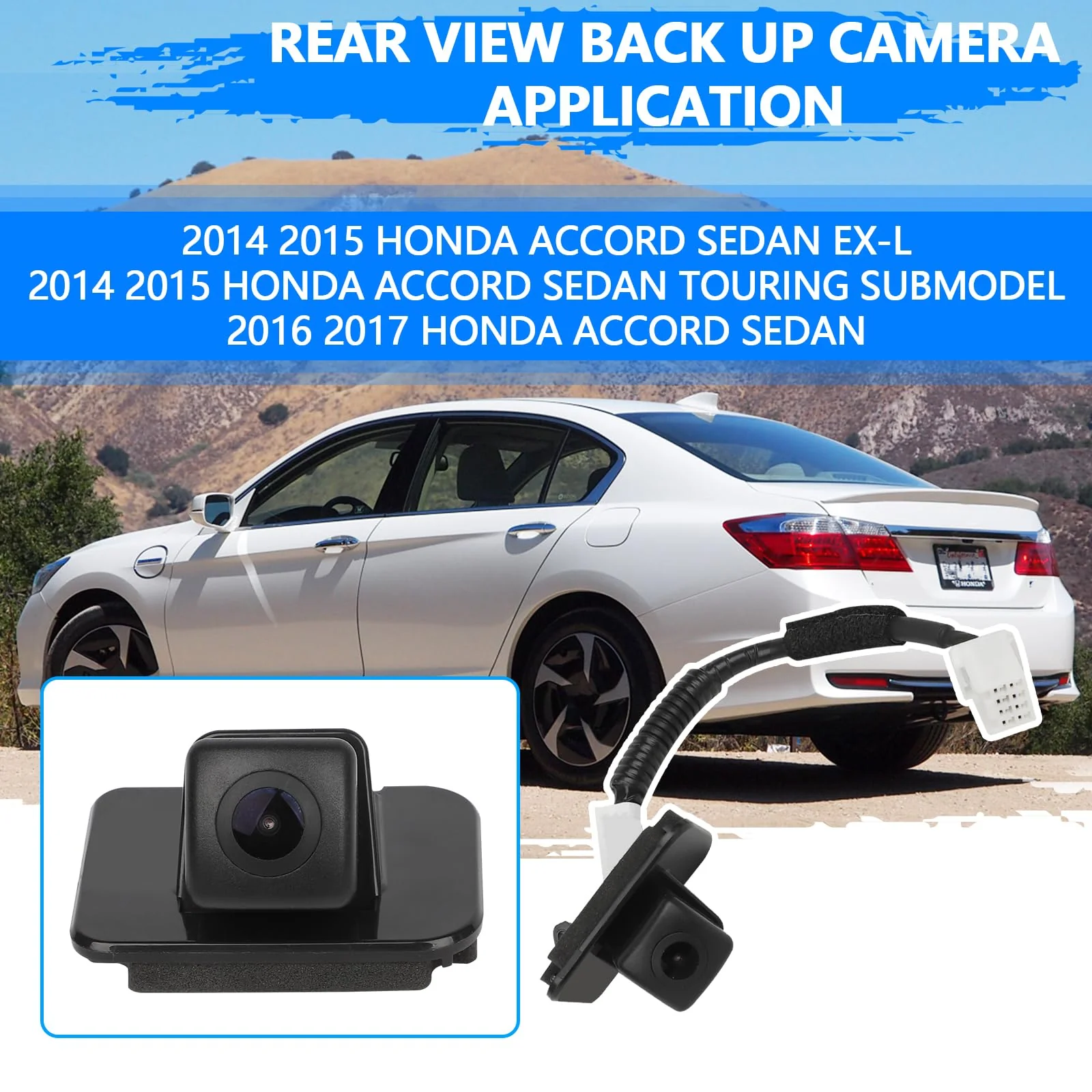 Accord Back Up Rear View Camera for 2014-2017 Honda Accord Sedan EX-L Parking Assist Rear Camera Replace for 39530T2AA21,39530T2AA31,39530-T2A-A21 - Image 6