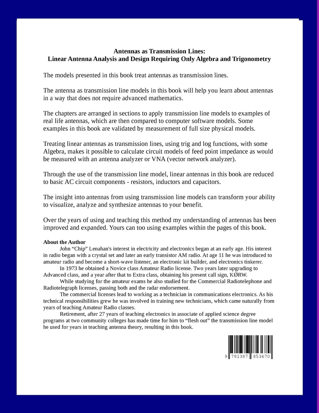 Antennas as Transmission Lines : Linear Antenna Analysis and Design Requiring Only Algebra and Trigonometry - Image 2