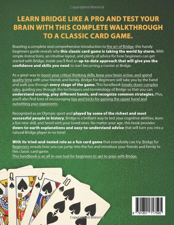 Bridge for Beginners: The New Complete Guide for The Novice to Start Playing Bridge the Right Way. With Simple Step-by-Step Instructions to Bidding, Scoring, Conventions and Winning Strategies - Image 2