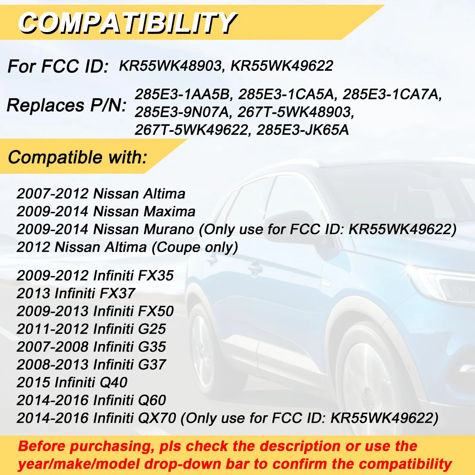 Key Fob Replacement for 2007-2012 Nissan Altima/ 09-14 Maxima & Murano/ 09-12 Infiniti FX35/ 08-13 G37/ 09-13 FX50/ 14-16 Q60 QX70/ 11-12 G25/ 07-08 G35, KR55WK48903 KR55WK49622,4 Buttons - Image 2