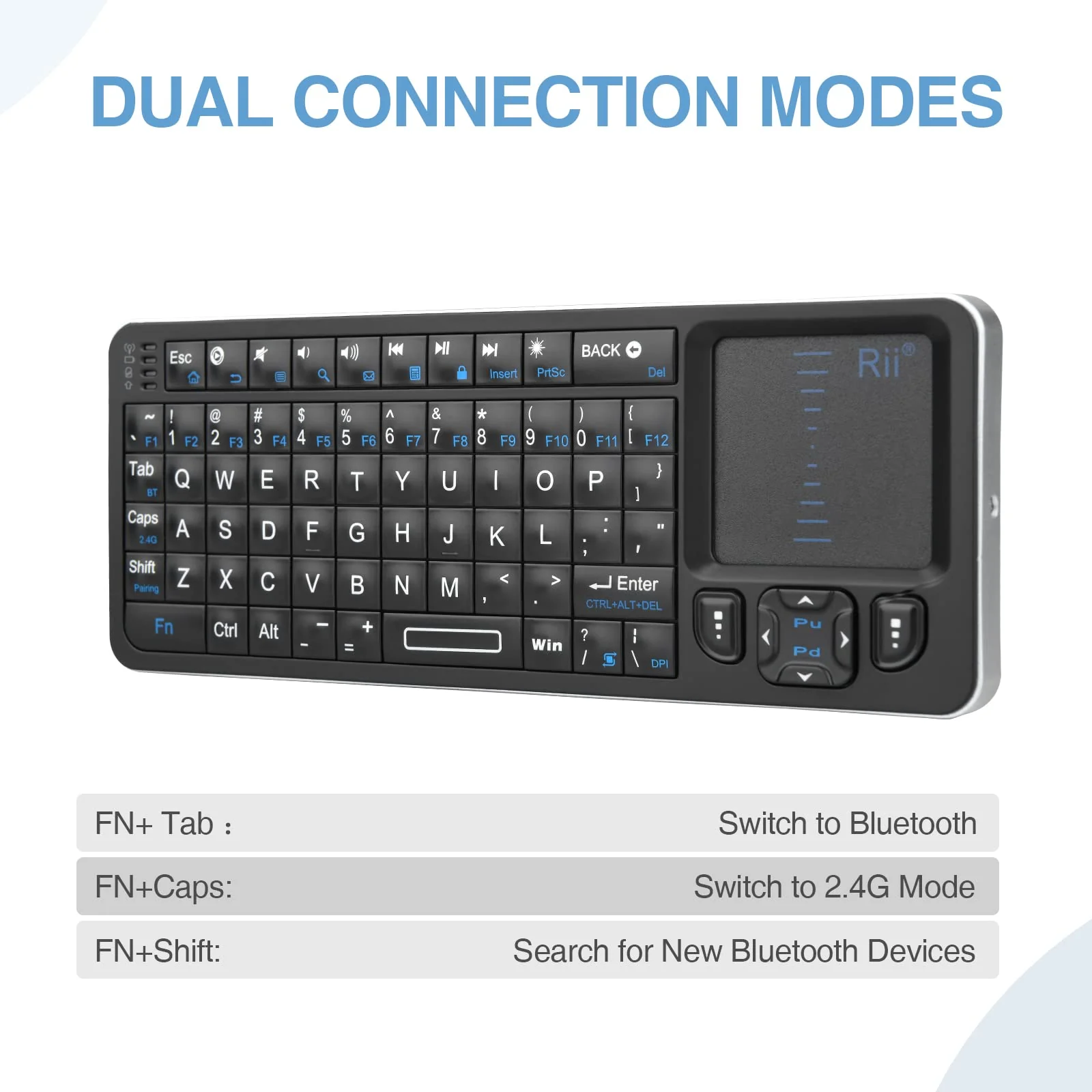 Rii K06 Mini Bluetooth Keyboard,Backlit 2.4GHz Wireless Keyboard with IR Learning, Portable Lightweight with Touchpad Compatible with Android TV Box/Mac/Windows/HTPC/IPTV (2.4G and Bluetooth) - Image 3