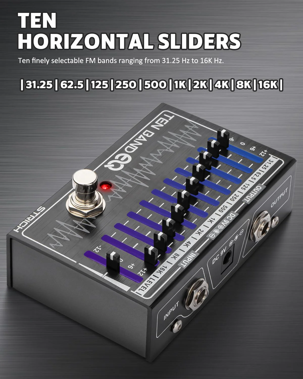 STRICH EQ Pedal for Electric Guitar,10-Band Equalizer Effects Pedal, Equalizer for Guitar and Bass, 10 Frequency Bands (31.25Hz–16kHz) with ±12dB Gain/Attenuation for Each Band, TEN BAND EQ - Image 4